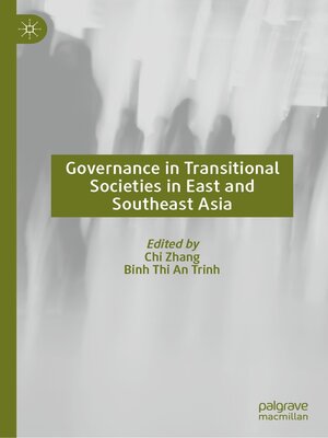 cover image of Governance in Transitional Societies in East and Southeast Asia